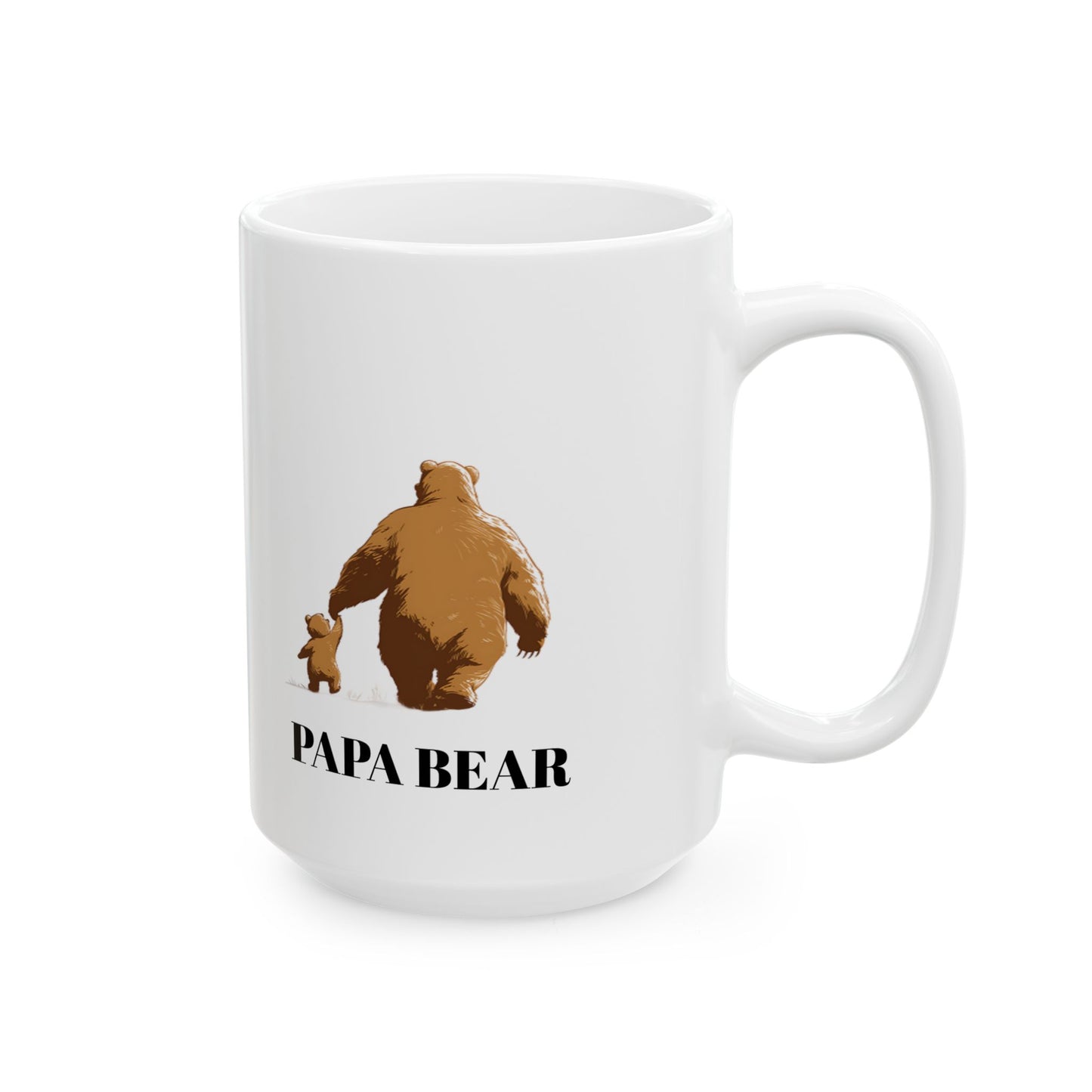 Ceramic Mug , Papa Bear (11oz,15oz)