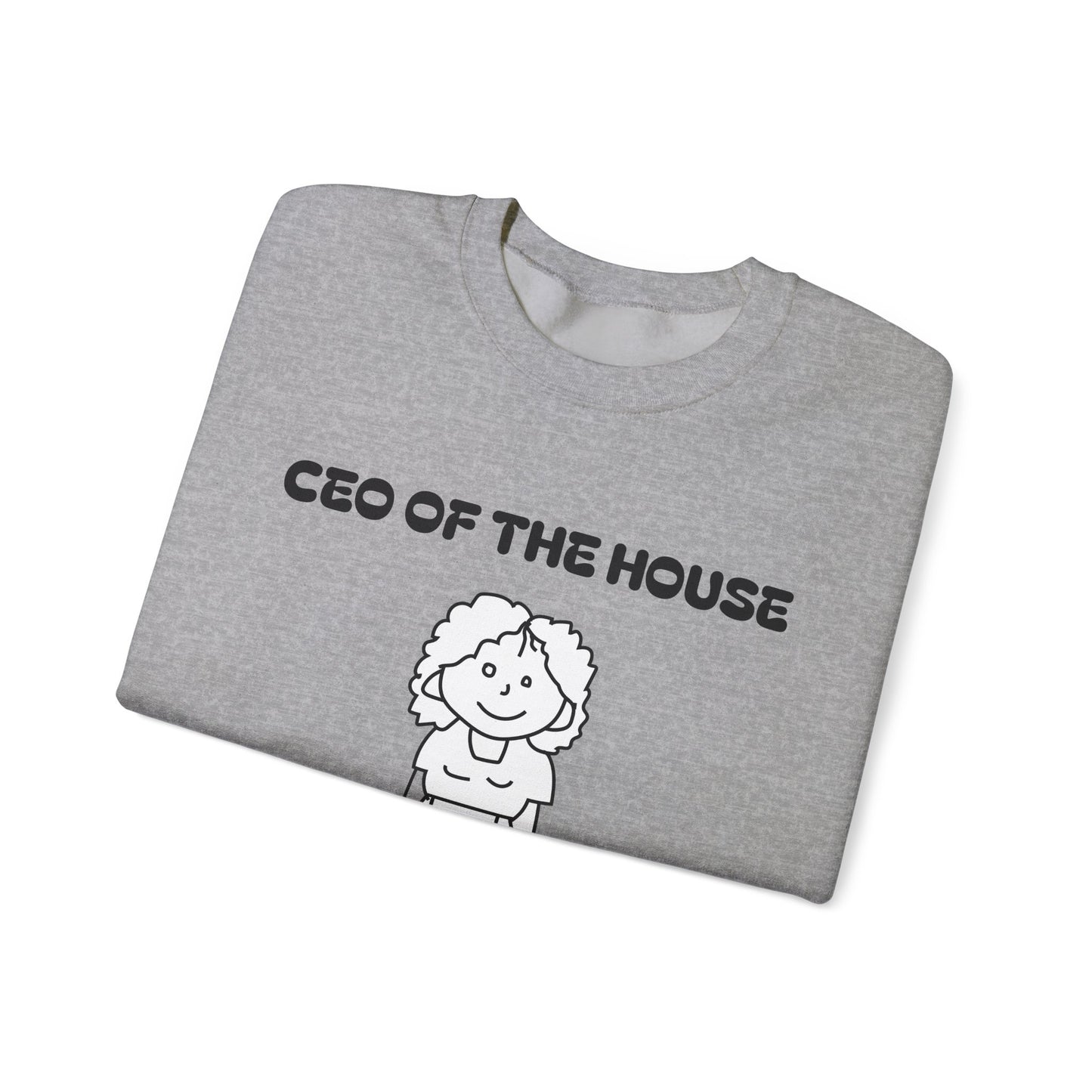 Personalized CEO of the House Sweatshirt