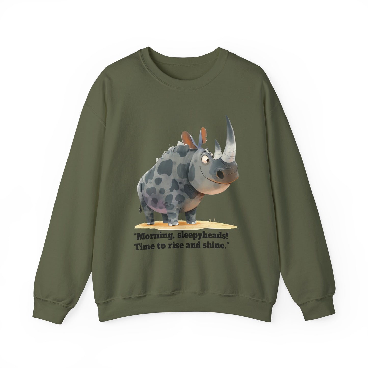 Sweatshirt , - "Morning, Sleepyheads!" Happy Rinho