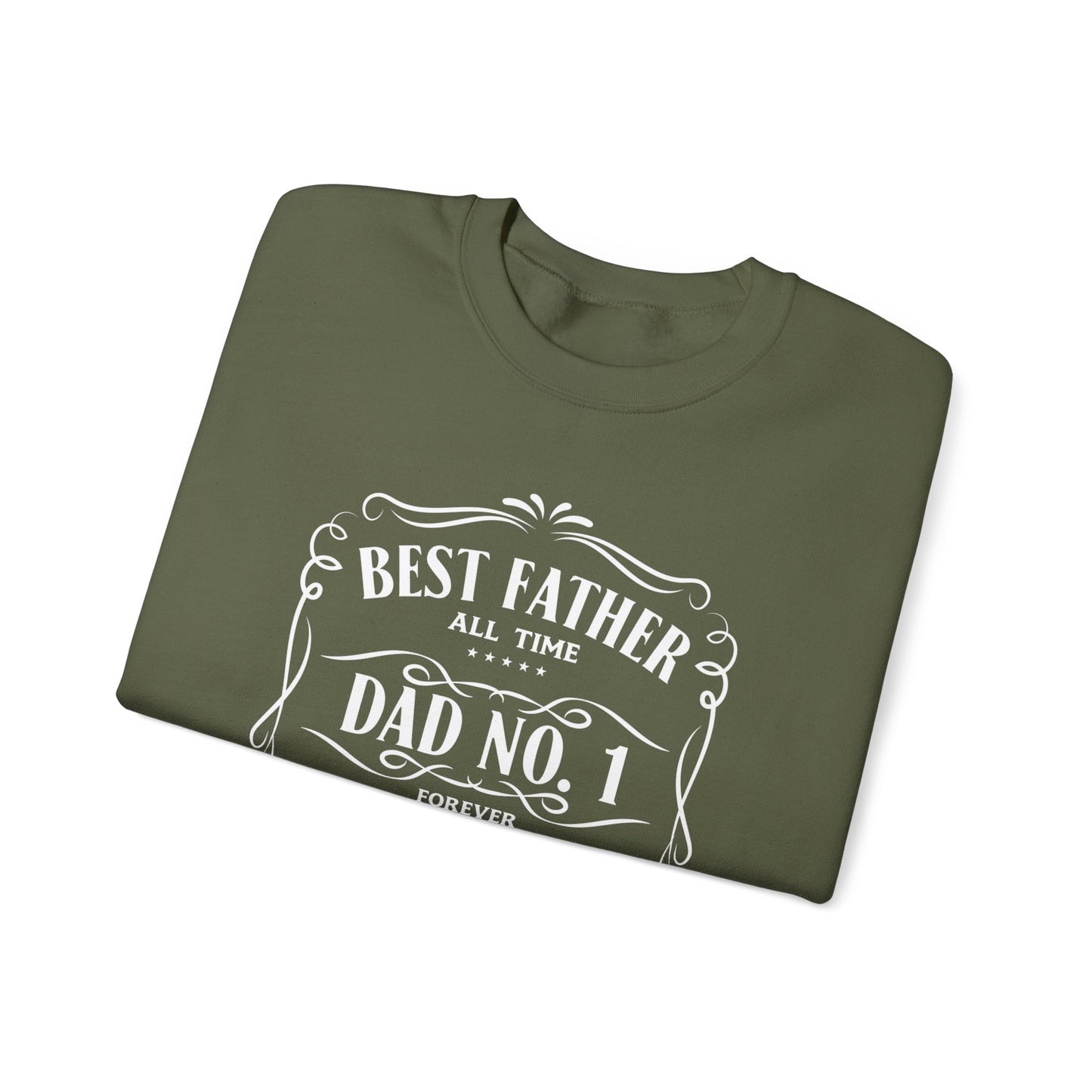 Best Father Ever Sweatshirt - Perfect Gift for Dad