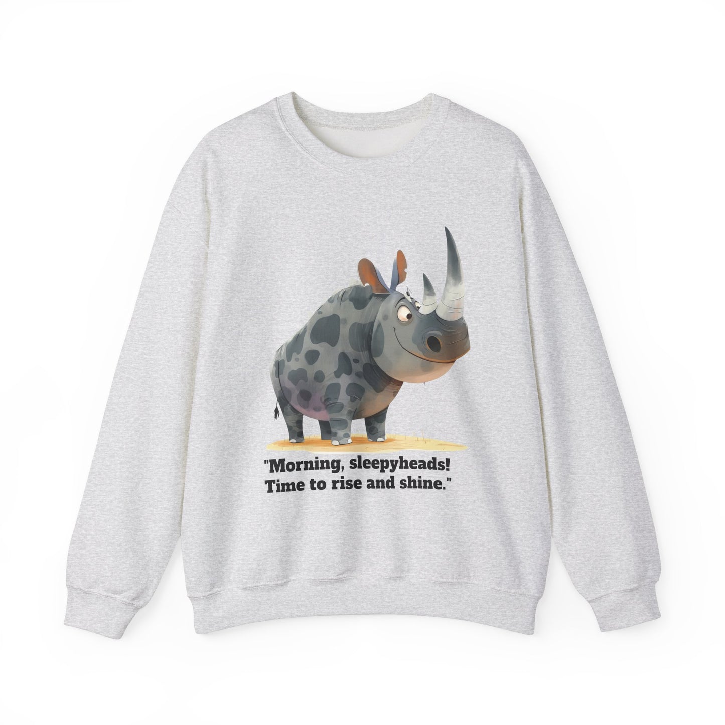 Sweatshirt , - "Morning, Sleepyheads!" Happy Rinho