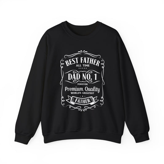 Best Father Ever Sweatshirt - Perfect Gift for Dad