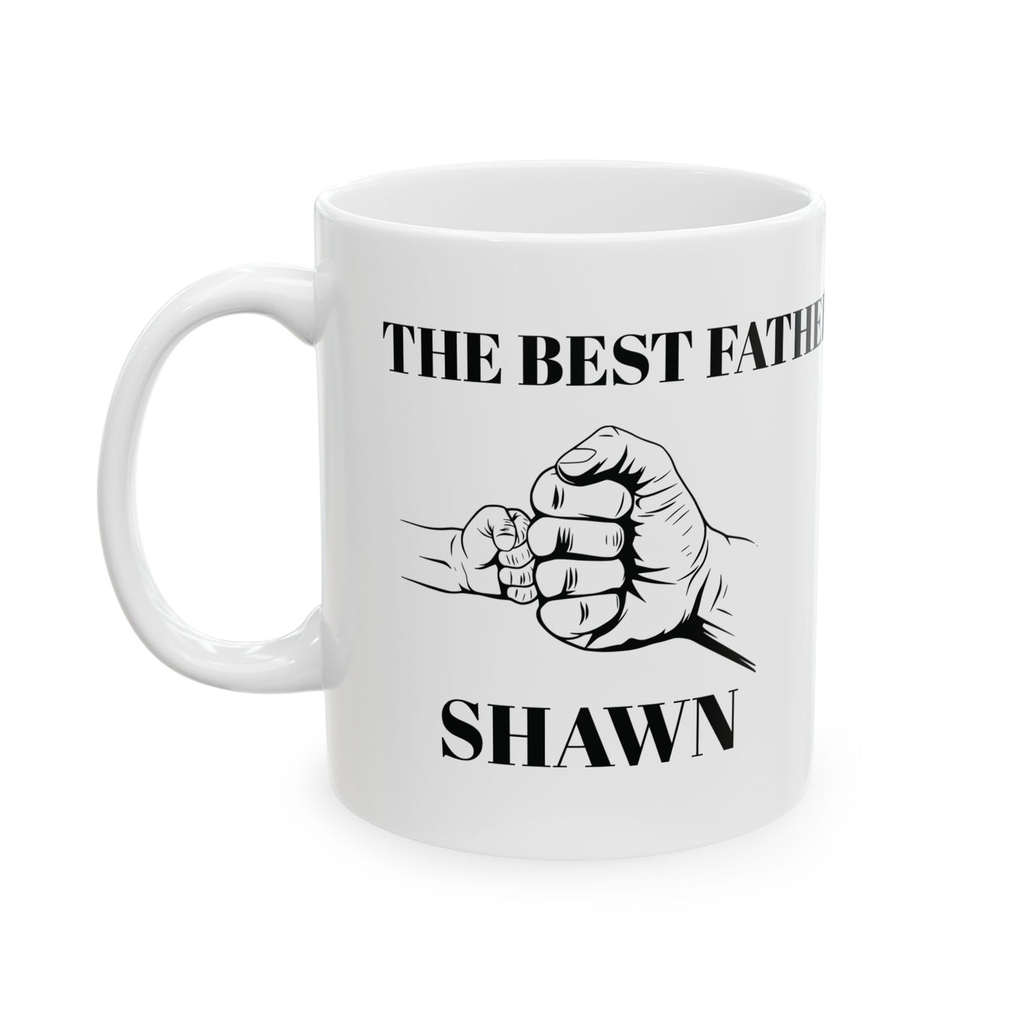 Customizable Ceramic Mug ,-Name-The best father - (11oz, 15oz)