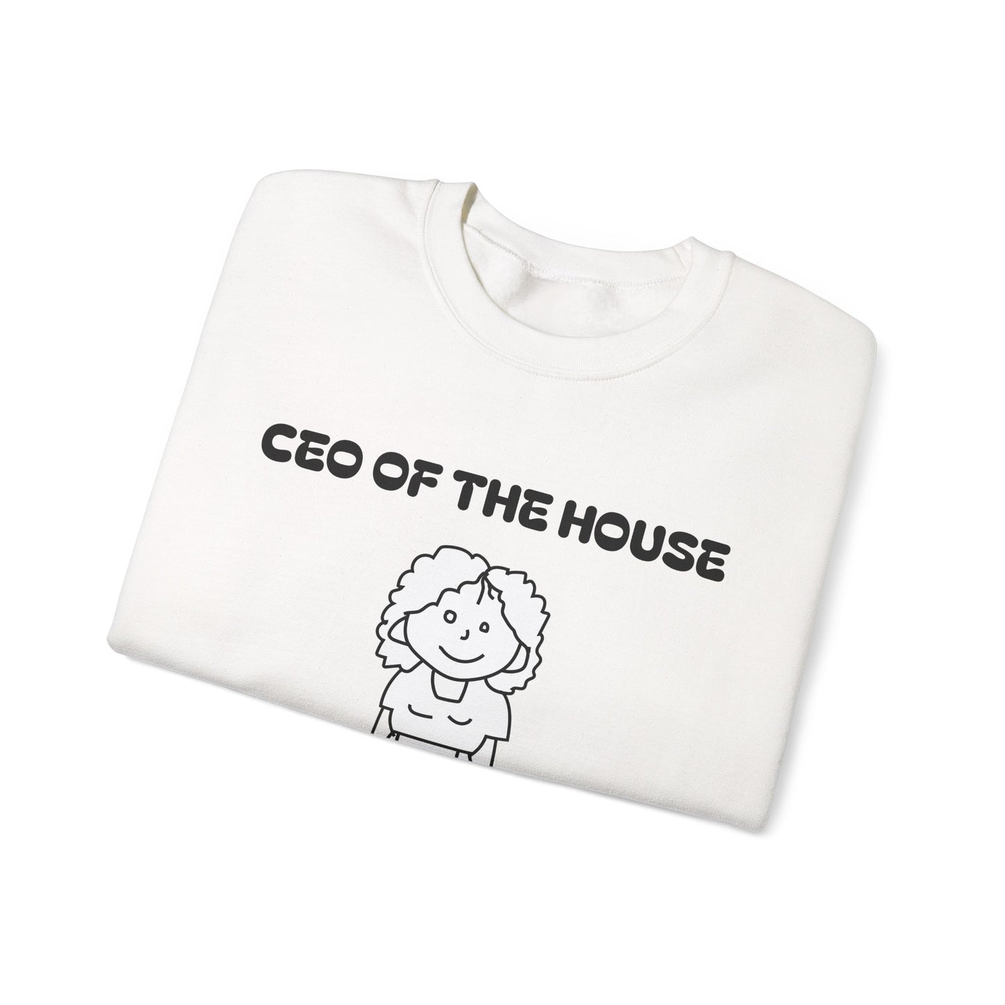 Personalized CEO of the House Sweatshirt