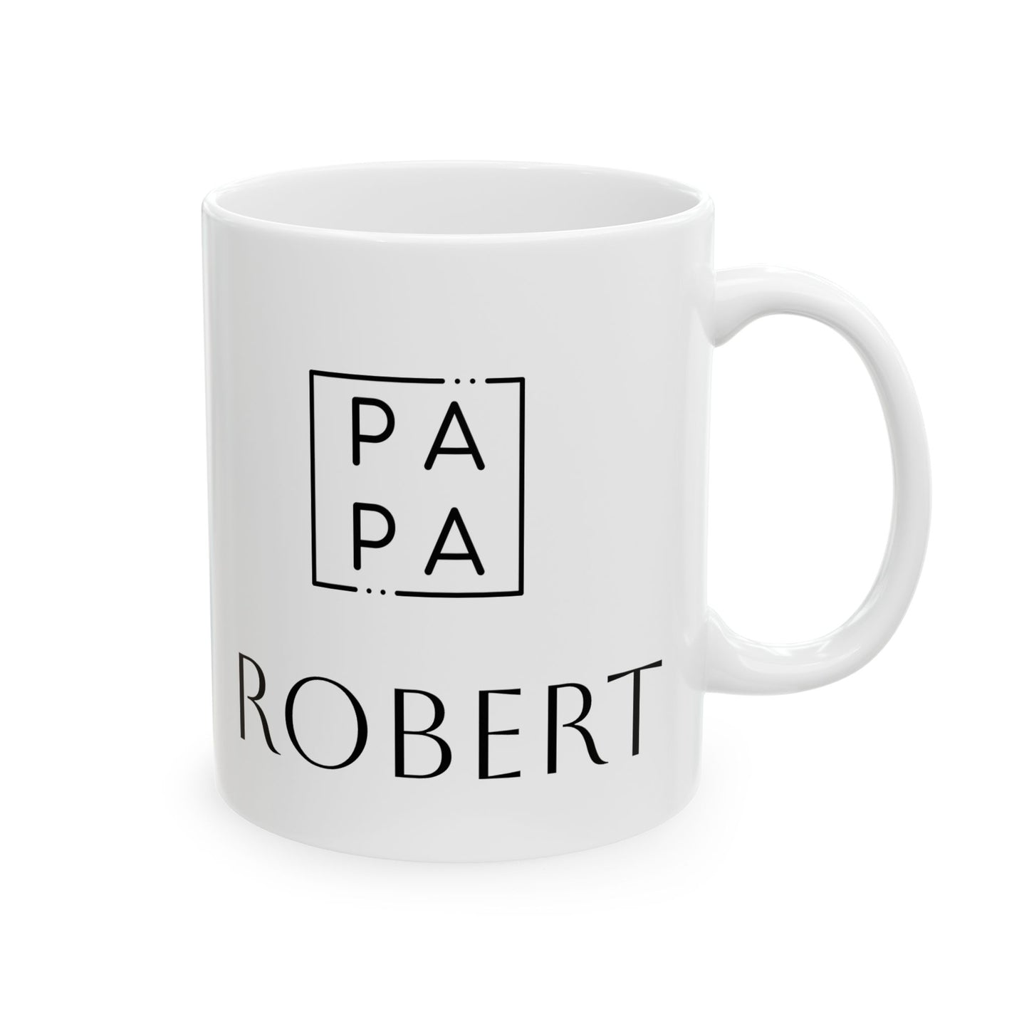 Customizable Ceramic Mug , PAPA + Name (11oz,15oz)