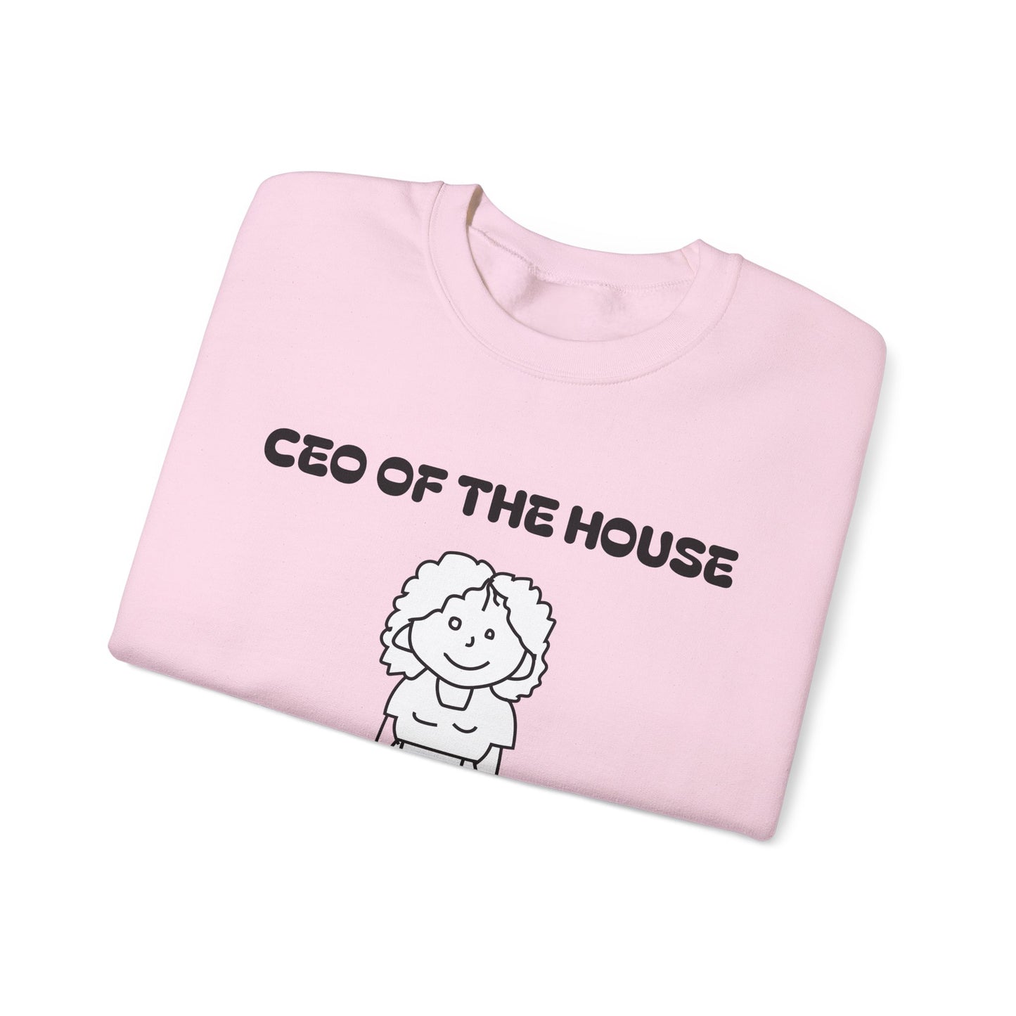 Personalized CEO of the House Sweatshirt