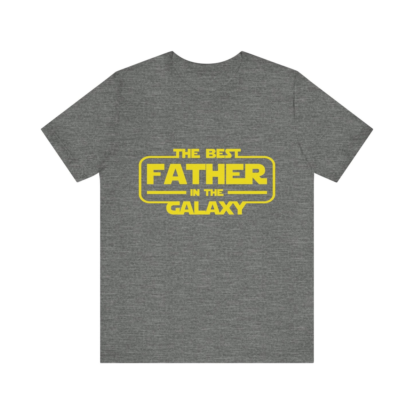 Shirt ,  The Best Father in the Galaxy